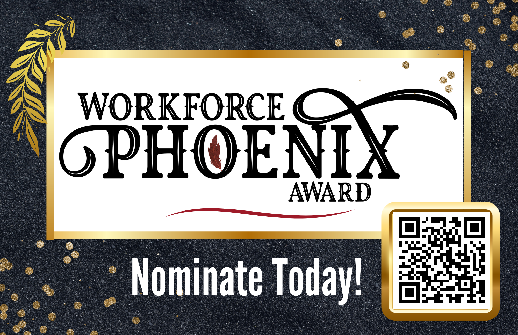 Workforce Phoenix Nominations Open